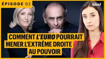Comment l'euro pourrait mener l'extrême droite au pouvoir 