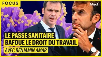 Le passe sanitaire bafoue le droit du travail 