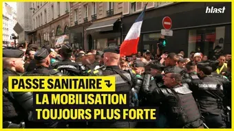 Passe sanitaire : la mobilisation toujours plus forte