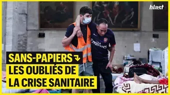 Sans-papiers  : les oubliés de la crise sanitaire 