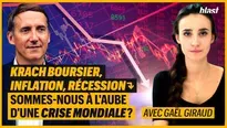 Krach boursier, inflation, récession : sommes-nous à l'aube d'une crise mondiale ? Avec Gael Giraud