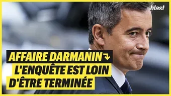 Affaire Darmanin : l'enquête est loin d'être terminée