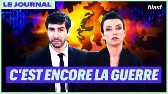 C'est encore la guerre - Le Journal