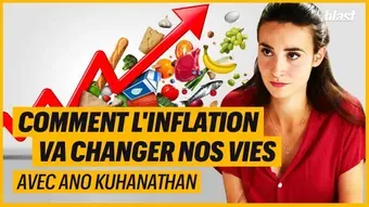 Comment l'inflation va changer nos vies
