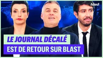 Le journal décalé est de retour sur Blast