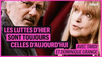 Les luttes d'hier sont toujours celles d'aujourd'hui 