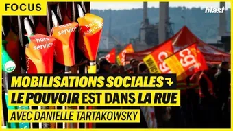 Mobilisations sociales : le pouvoir est dans la rue