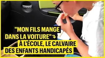 "Mon fils mange dans la voiture" : à l’école, le calvaire des enfants handicapés