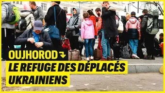 Oujhorod : le refuge des déplacés ukrainiens 