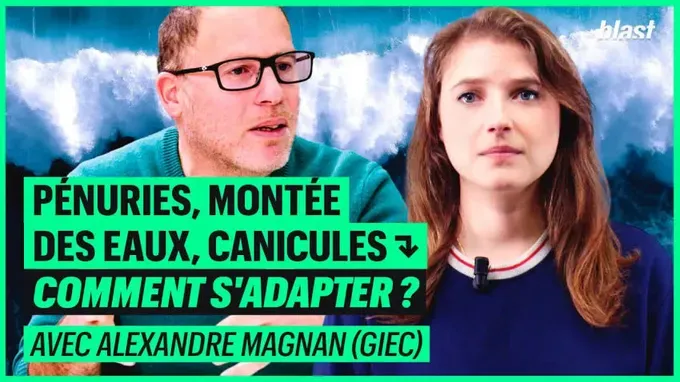 Pénuries, montée des eaux, canicules : comment s'adapter ? avec Alexandre Magnan