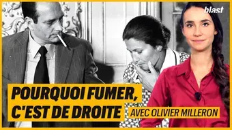 Pourquoi fumer, c'est de droite avec Olivier Milleron