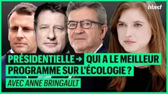 Présidentielle : qui a le meilleur programme sur l'écologie ? avec Anne Bringault