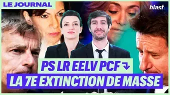 PS, LR, EELV, PCF : la 7e extinction de masse - Le Journal
