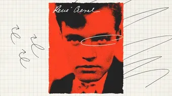 René Crevel, conjuguer l’impossible