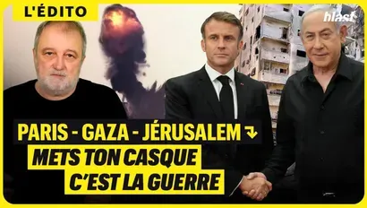 PARIS - GAZA - JÉRUSALEM : METS TON CASQUE C’EST LA GUERRE