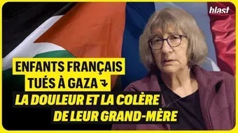 Enfants français tués à Gaza : La douleur et la colère de leur grand-mère