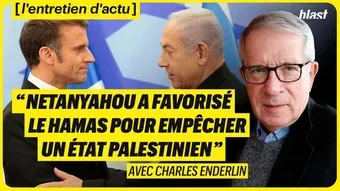 "Netanyahou a favorisé le Hamas pour empêcher un État palestinien"