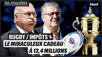 RUGBY / IMPÔTS : LE MIRACULEUX CADEAU À 12,4 MILLIONS