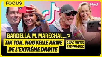 Bardella, M. Maréchal. : TikTok, nouvelle arme de l'extrême droite aux élections