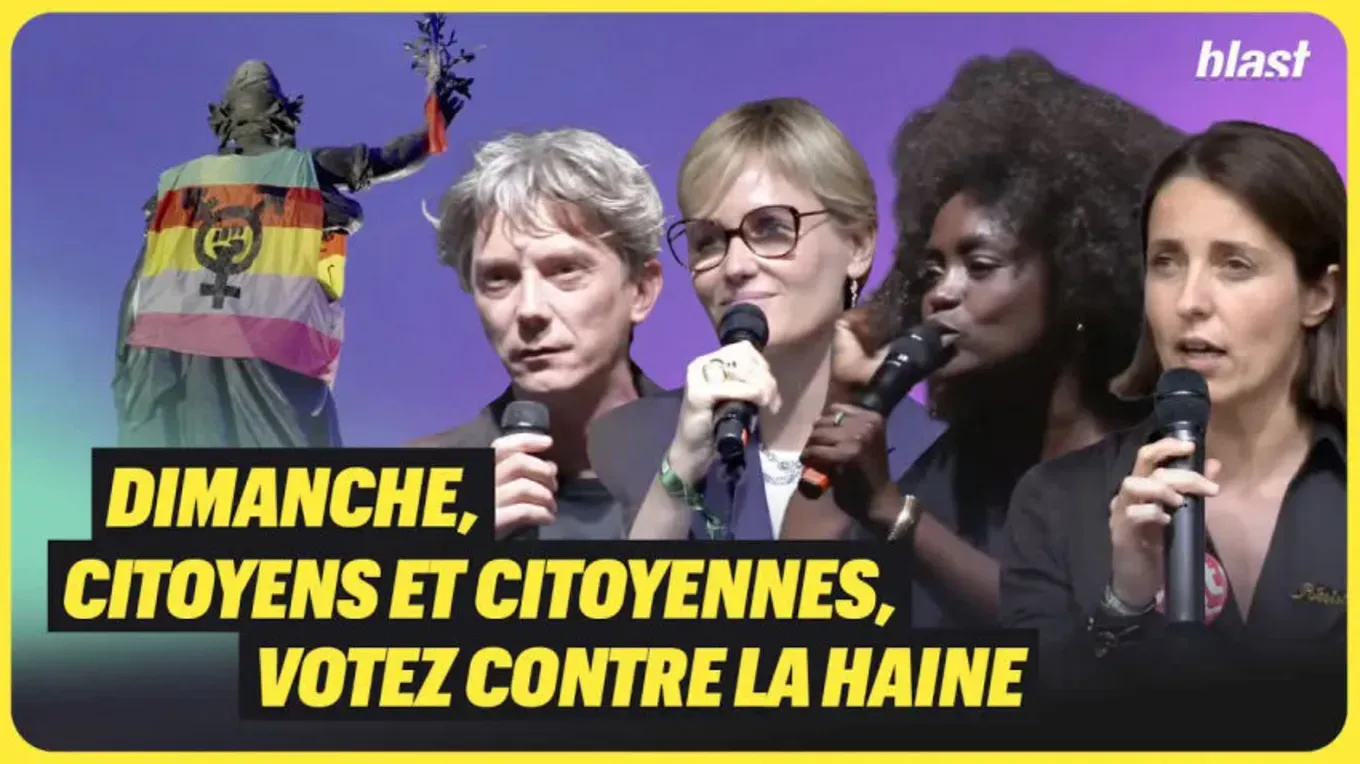 « Dimanche, citoyens et citoyennes, votez contre la haine »