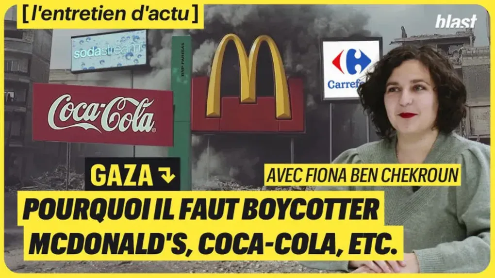 Gaza : Pourquoi il faut boycotter Mcdonald's, Coca-Cola, etc.