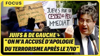 Juifs de gauche : « On m'a accusé d'apologie du terrorisme après le 7/10 » 