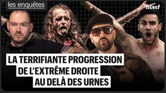 La terrifiante progression de l'extrême droite au delà des urnes