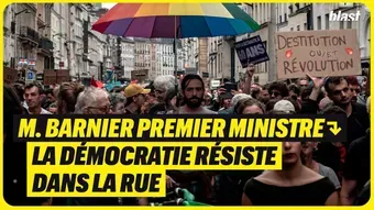 Michel Barnier Premier ministre : la démocratie résiste dans la rue