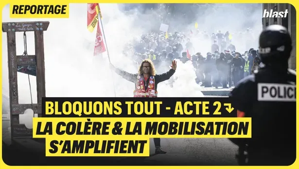 Bloquons tout, acte 2 : la colère et la mobilisation s’amplifient