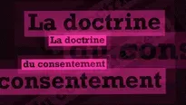 Clara Serra, « La doctrine du consentement » - Les bonnes feuilles