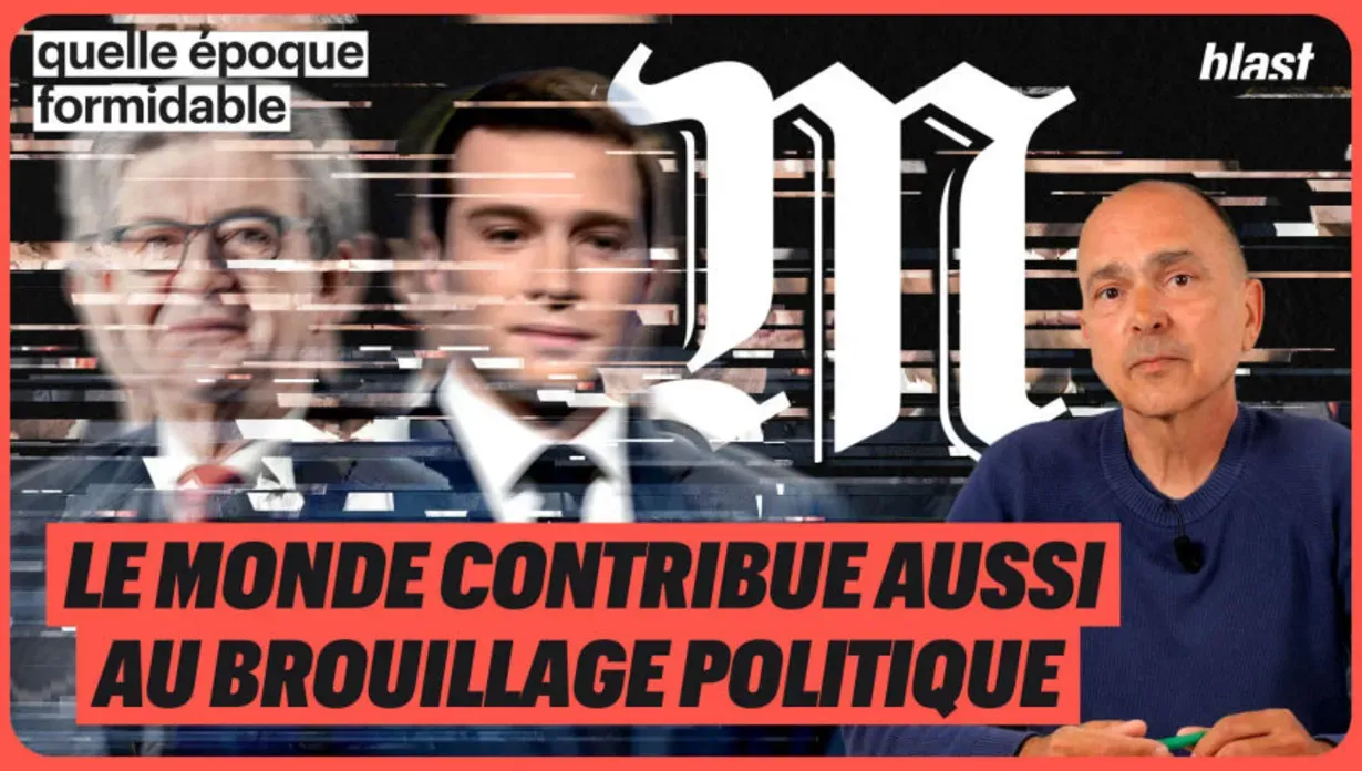 Le Monde contribue aussi au brouillage politique