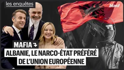Mafia : Albanie, le narco-État préféré de l’Union européenne