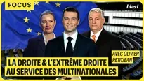 Parlement européen :  la droite et l’extrême droite au service des multinationales