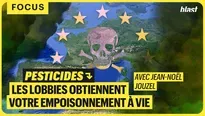 Pesticides : les lobbies obtiennent votre empoisonnement à vie