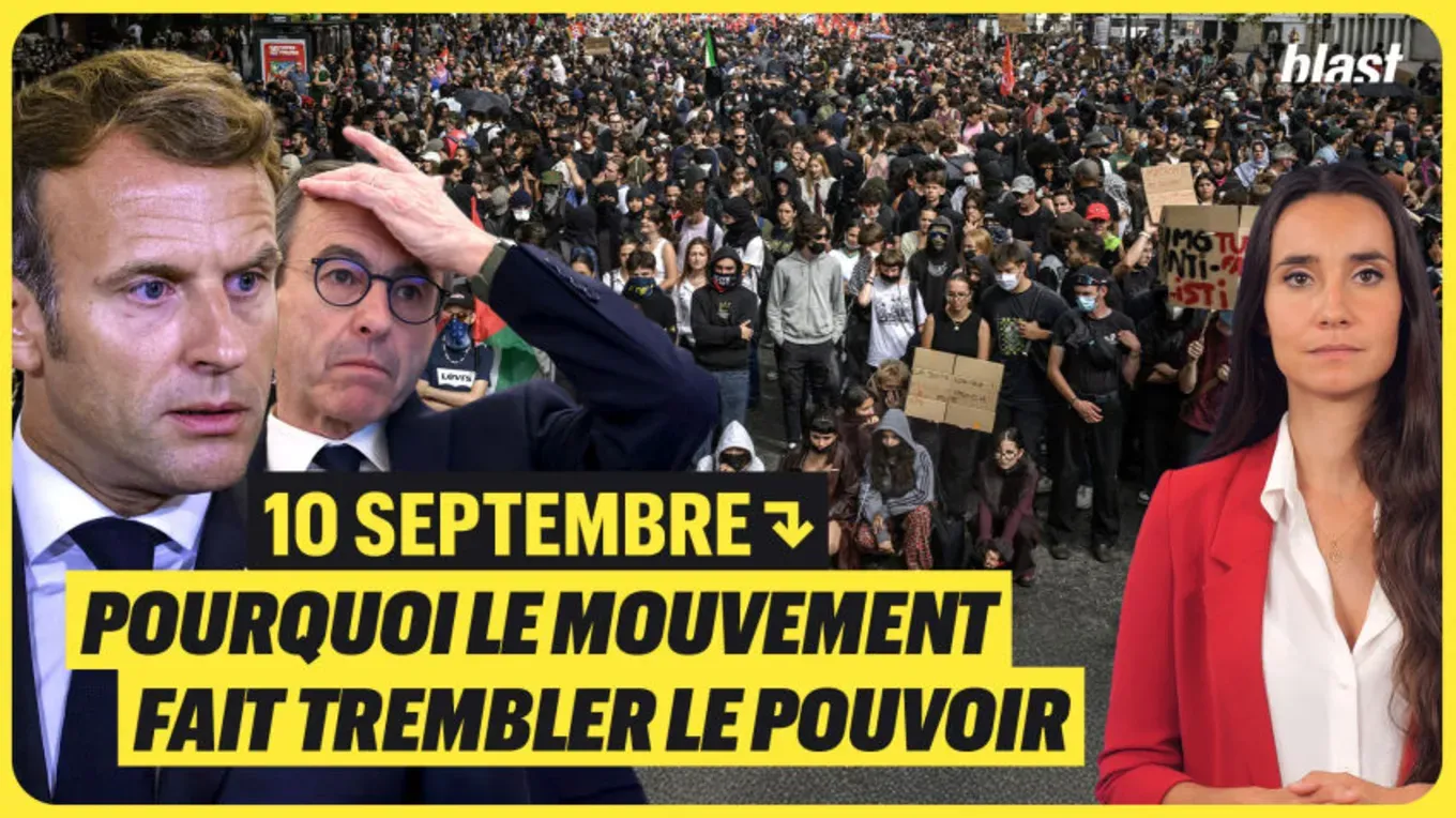 10 septembre : pourquoi ce mouvement fait trembler le pouvoir