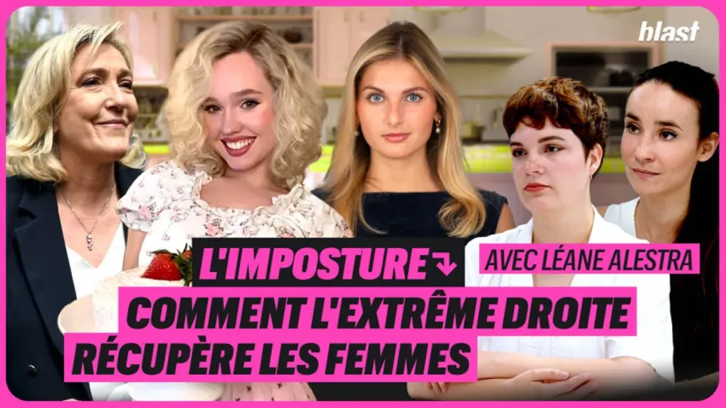 Comment l'extrême droite récupère les femmes : l'imposture