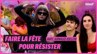 Faire la fête pour résister