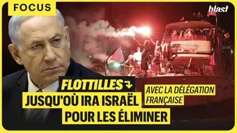 Flottilles : jusqu’où ira Israël pour les éliminer