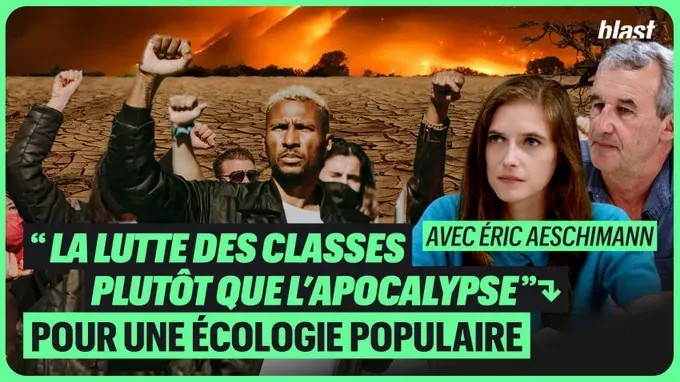“La lutte des classes plutôt que l’apocalypse” : pour une écologie populaire