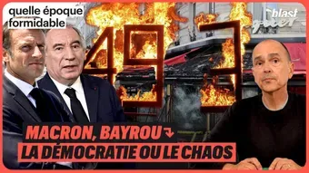 Macron, Bayrou : La démocratie ou le chaos