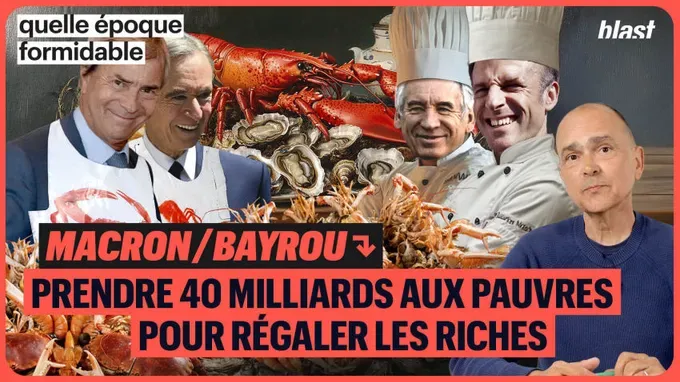 Macron/Bayrou : prendre 40 milliards aux pauvres pour régaler les riches