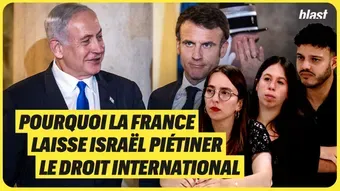 Pourquoi la France laisse Israël piétiner le droit international