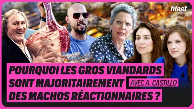 Pourquoi les gros viandards sont majoritairement des machos réactionnaires ?