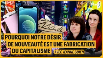 Pourquoi notre désir de nouveauté est une fabrication du capitalisme