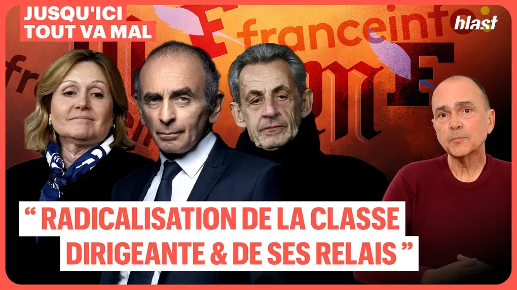 "Radicalisation de la classe dirigeante et de ses relais"