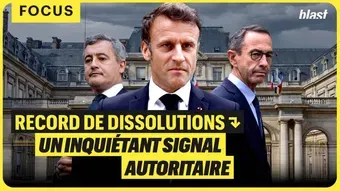 Record de dissolutions d'associations : un inquiétant signal autoritaire