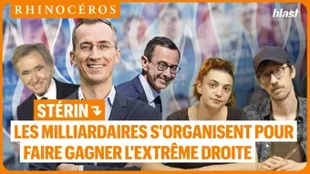 Stérin : les milliardaires s'organisent pour faire gagner l'extrême droite