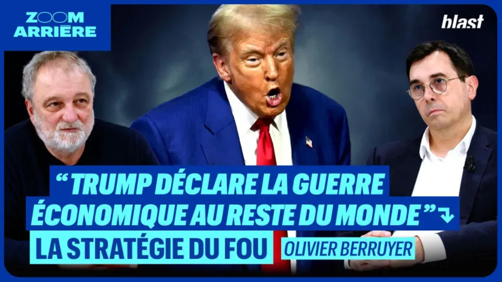 "Trump déclare la guerre économique au reste du monde" - La stratégie du fou