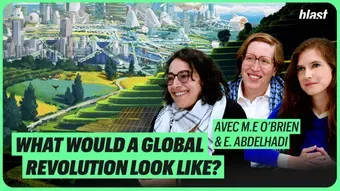 What would a global revolution look like ?