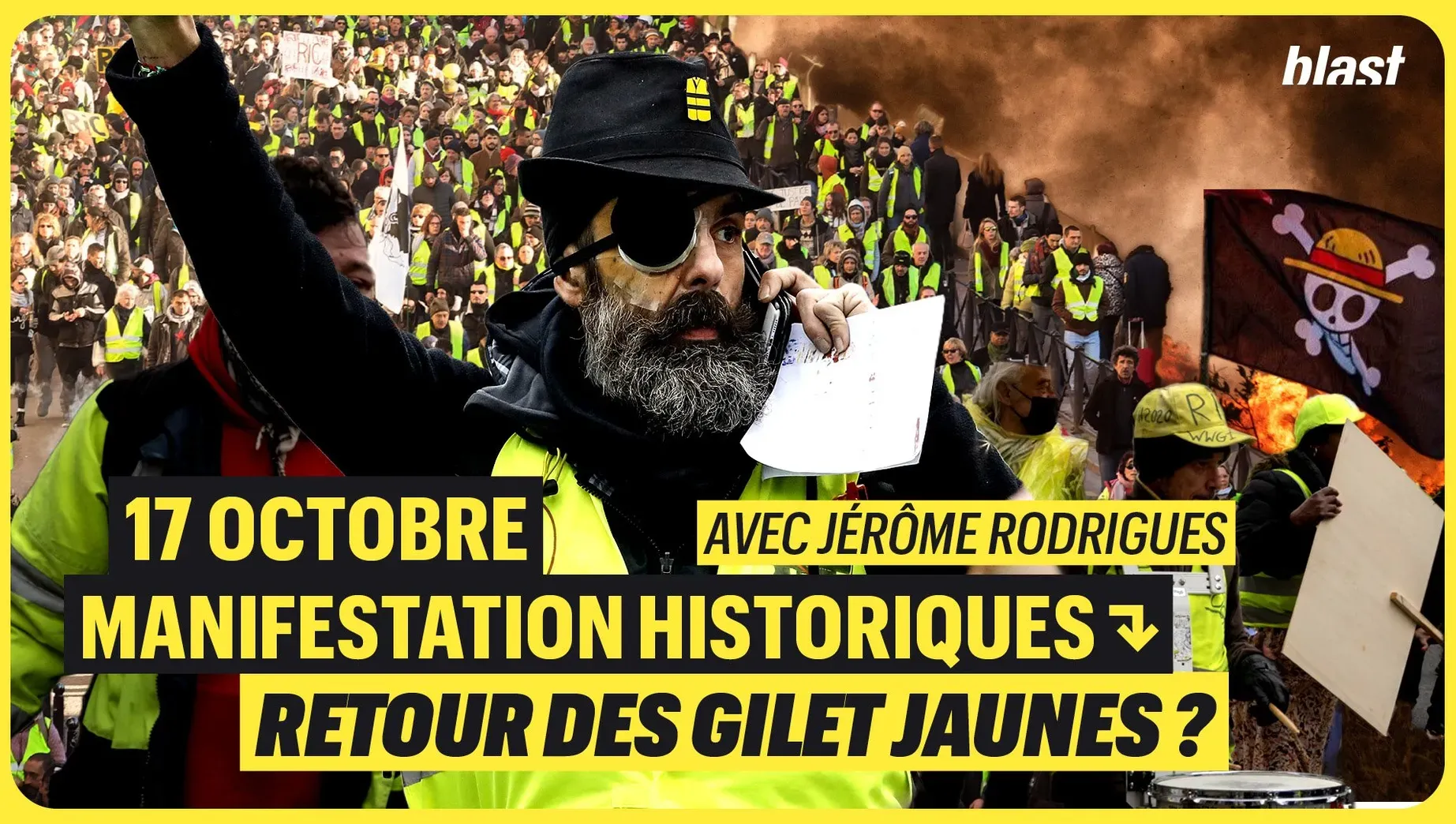 17 octobre : manifestations historiques : retour des gilets jaunes ?